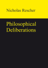 Philosophical Deliberations By Nicholas Rescher Cover Image