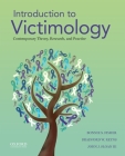 Introduction to Victimology: Contemporary Theory, Research, and Practice By Bonnie S. Fisher, Bradford W. Reyns, John J. Sloan Cover Image