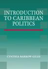 Introduction to Caribbean Politics: Text and Readings Cover Image
