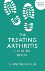 Treating Arthritis Exercise Book By Margaret Hills Cover Image