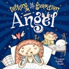 Talking to My Guardian Angel: A Kids Bedtime Story By Lizanne Aponte-Hudo Cover Image