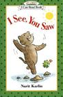 I See, You Saw (My First I Can Read) By Nurit Karlin, Nurit Karlin (Illustrator) Cover Image