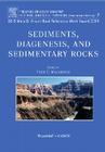 Sediments, Diagenesis, and Sedimentary Rocks: Treatise on Geochemistry, Second Edition, Volume 7 Cover Image