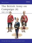 The British Army on Campaign (4): 1882–1902 (Men-at-Arms) Cover Image