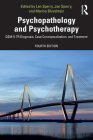 Psychopathology and Psychotherapy: DSM-5-TR Diagnosis, Case Conceptualization, and Treatment By Len Sperry (Editor), Jon Sperry (Editor), Marina Bluvshtein (Editor) Cover Image