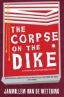 The Corpse on the Dike (Amsterdam Cops #3) Cover Image
