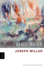 Blue Rust By Joseph Millar Cover Image