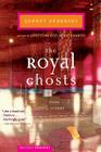 The Royal Ghosts: Stories By Samrat Upadhyay Cover Image