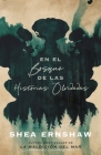 En El Bosque de Las Historias Olvidadas By Shea Ernshaw Cover Image