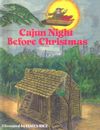Cajun Night Before Christmas(r) Ornament By James Rice (Illustrator), Trosclair Cover Image