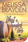 What a Tangled Web By Melissa Brayden Cover Image