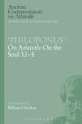 'Philoponus': On Aristotle on the Soul 3.1-8 (Ancient Commentators on Aristotle) By W. Charlton Cover Image