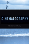 Cinematography (Behind the Silver Screen Series) Cover Image