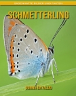 Schmetterling: Sagenhafte Bilder und Fakten By Donna Gayaldo Cover Image