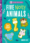 Five Noisy Animals (Five Little ... Counting Books) Cover Image
