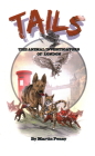 Tails: The Animal Investigators of London By Martin Penny Cover Image