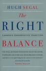 The Right Balance: Canada's Conservative Tradition Cover Image