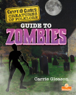 Guide to Zombies By Carrie Gleason Cover Image