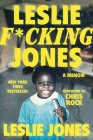 Leslie F*cking Jones Cover Image