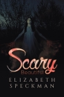 Scary Beautiful Cover Image