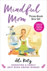 Mindful Mom Three-Book Box Set (Hot Mess to Mindful Mom) Cover Image