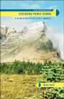 Exploring Prince George: A Guide to North Central B. C. Outdoors By Mike Nash Cover Image