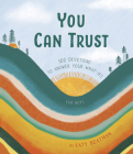 You Can Trust: 100 Devotions to Answer Your What-Ifs (Devotional for Preteen Boys) By Katy Boatman Cover Image