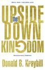 The Upside-Down Kingdom: Anniversary Edition Cover Image