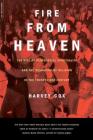 Fire From Heaven: The Rise Of Pentecostal Spirituality And The Reshaping Of Religion In The 21st Century By Harvey Cox Cover Image