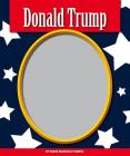 Donald Trump (Premier Presidents) By Diane Marczely Gimpel Cover Image