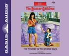 The Mystery of the Purple Pool (Library Edition) (The Boxcar Children Mysteries #38) By Gertrude Chandler Warner, Aimee Lilly (Narrator) Cover Image