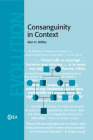 Consanguinity in Context (Cambridge Studies in Biological and Evolutionary Anthropolog #63) Cover Image