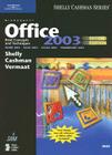 Microsoft Office 2003: Brief Concepts and Techniques (Shelly Cashman) By Gary B. Shelly, Thomas J. Cashman, Misty E. Vermaat Cover Image