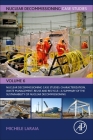 Nuclear Decommissioning Case Studies: Characterization, Waste Management, Reuse and Recycle: A Summary of the Sustainability of Nuclear Decommissionin By Michele Laraia (Editor) Cover Image