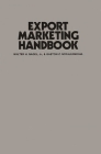 Export Marketing Handbook By Walter H. Nagel, Gaston Z. Ndyajunwoha Cover Image