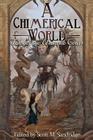 A Chimerical World: Tales of the Unseelie Court By Scott M. Sandridge (Editor), Enggar Adirasa (Illustrator) Cover Image