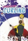 Curling (Winter Sports) By Claire Throp Cover Image