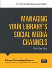 Managing Your Library's Social Media Channels Cover Image