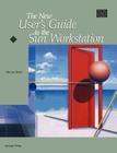 The New User's Guide to the Sun Workstation (Sun Technical Reference Library) By Michael Russo Cover Image