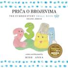 The Number Story 1 PRIČA O BROJEVIMA: Small Book One English-Serbian Cover Image
