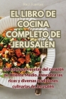 El Libro de Cocina Completo de Jerusalén By Raul Fuentes Cover Image