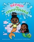 Binky the Mermaid: The Magical Fairy By Kamiesha Anderson, Izzy Bean (Illustrator), John Fox (Editor) Cover Image