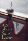 Saul Leiter: All about Saul Leiter Cover Image