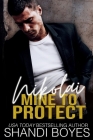 Nikolai: Mine to Protect Cover Image