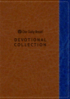 Our Daily Bread Devotional Collection By Our Daily Bread Ministries (Compiled by), Dave Branon (Contribution by), Bill Crowder (Contribution by) Cover Image