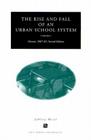 The Rise and Fall of an Urban School System: Detroit, 1907-81, Second Edition (Ann Arbor Paperbacks) Cover Image