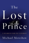 The Lost Prince: A Search for Pat Conroy Cover Image