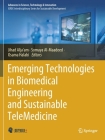 Emerging Technologies in Biomedical Engineering and Sustainable Telemedicine (Advances in Science) Cover Image