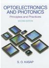 Optoelectronics and Photonics: Principles and Practices By Safa Kasap Cover Image