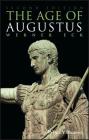 The Age of Augustus (Blackwell Ancient Lives #7) By Werner Eck Cover Image